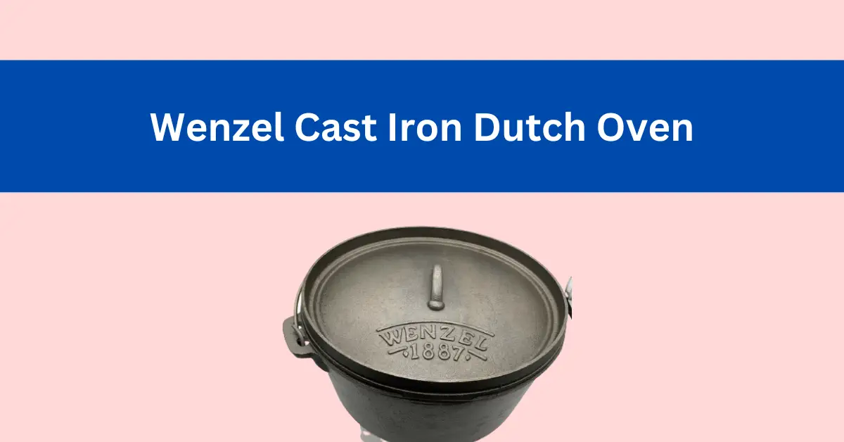 Wenzel Cast Iron Dutch Oven