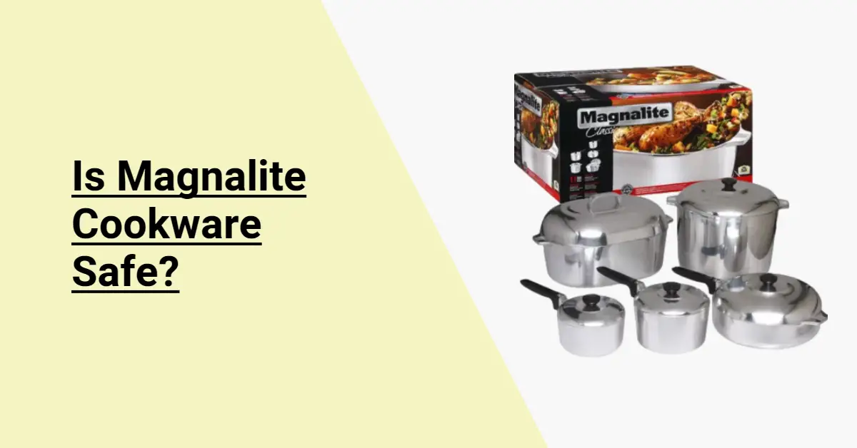 Magnalite Cookware