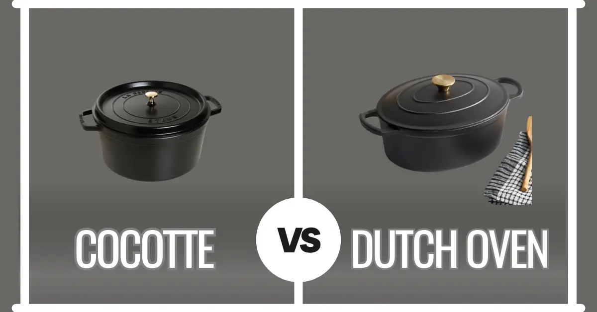 Cocotte Vs. Dutch Oven