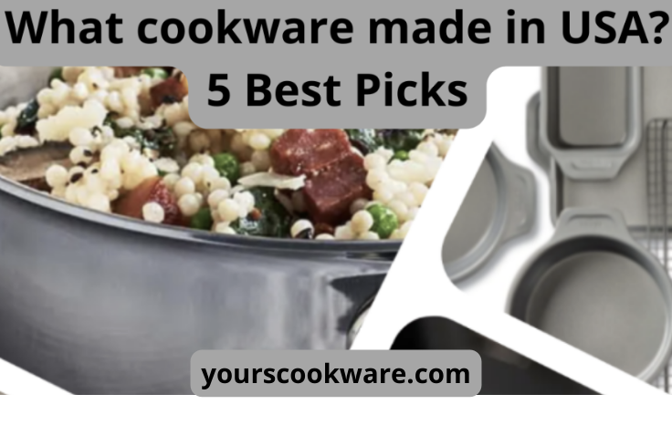 What cookware made in USA?